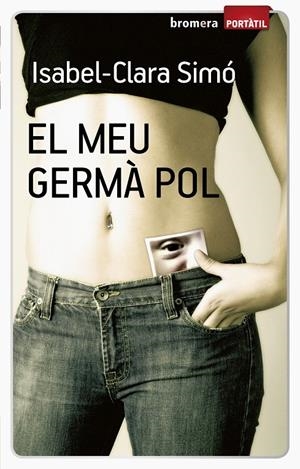 EL MEU GERMÀ POL | 9788498246308 | SIMO, ISABEL-CLARA