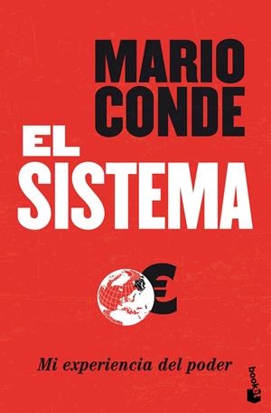 EL SISTEMA. MI EXPERIENCIA DEL PODER | 9788427038790 | CONDE, MARIO
