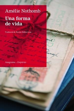 UNA FORMA DE VIDA | 9788497877688 | NOTHOMB, AMÉLIE