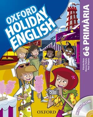 HOLIDAY ENGLISH 6º PRIMARIA | 9780194546270 | BAZO,PLÁCIDO/PEÑATE,MARCOS/HERNÁNDEZ,MARI ROS