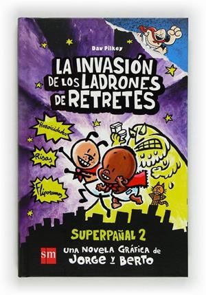 LA INVASION DE LOS LADRONES DE RET | 9788467557145