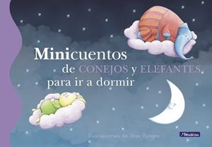 MINICUENTOS DE CONEJOS Y ELEFANTES PARA | 9788448834784 | BURGOS,ANA
