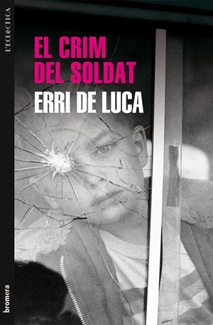 L'ERRADA DEL SOLDAT | 9788490260968 | DE LUCA, ERRI