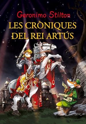 LES AVENTURES DEL REI ARTÚS | 9788415697923 | STILTON, GERONIMO