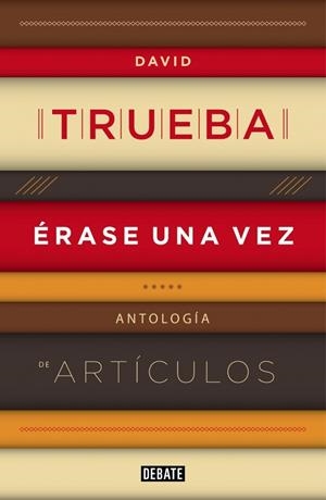 ÉRASE UNA VEZ | 9788499922607 | TRUEBA,DAVID