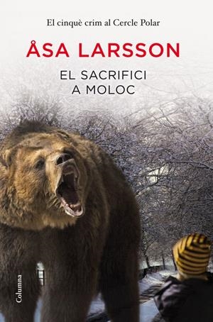 EL SACRIFICI A MOLOC | 9788466416023 | LARSSON, ASA