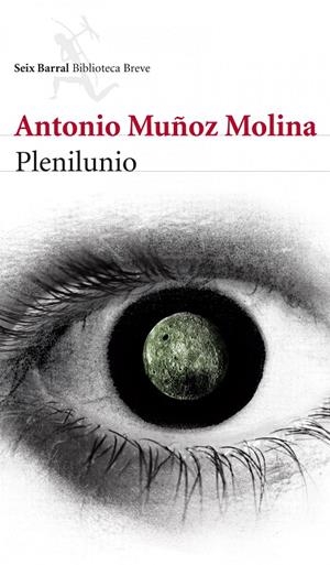 PLENILUNIO | 9788432215735 | MUÑOZ MOLINA, ANTONIO 