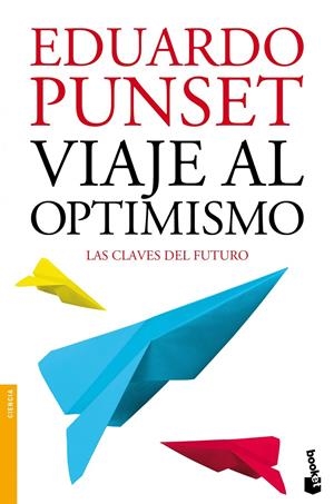 VIAJE AL OPTIMISMO | 9788423346325 |  PUNSET, EDUARDO