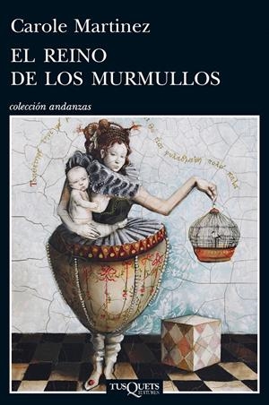 EL REINO DE LOS MURMULLOS | 9788483834664 |  MARTINEZ, CAROLE