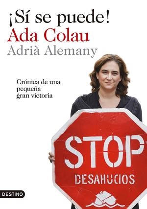 SÍ SE PUEDE! | 9788423346905 | COLAU, ADA /ADRIÀ ALEMANY