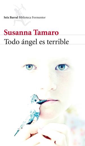 TODO ÁNGEL ES TERRIBLE | 9788432215759 |  TAMARO, SUSANNA