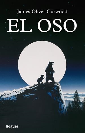 EL OSO | 9788427901513 | OLIVER CURWOOD, JAMES 