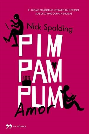 PIM, PAM, PUM... AMOR | 9788499982830 | SPALDING, NICK 