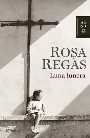 LUNA LUNERA | 9788408072041 | REGÀS, ROSA 