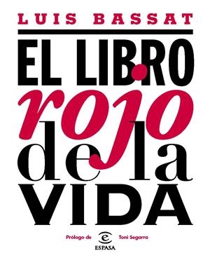 EL LIBRO ROJO DE LA VIDA | 9788467033182 | BASSAT, LUIS 