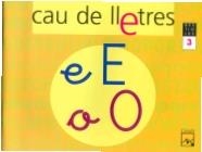 CAU DE LLETRES. QUADERN 3. LECTOESCRIPTURA | 9788421833476 | GASSÓ JIMENO, ANNA