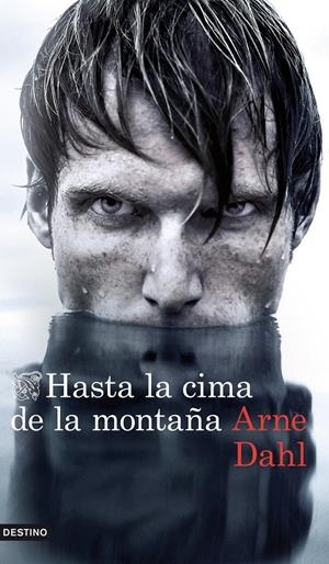HASTA LA CIMA DE LA MONTAÑA | 9788423346936 | DAHL, ARNE 