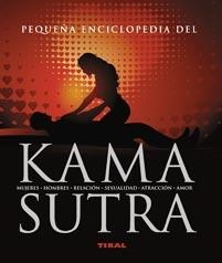 KAMA SUTRA. PEQUEÑA ENCICLOPEDIA | 9788492678457 | AA.VV