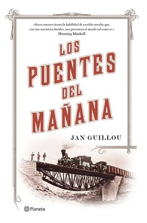 LOS PUENTES DEL MAÑANA | 9788408115342 |  GUILLOU, JAN