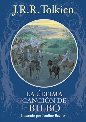 LA ULTIMA CANCION DE BILBO | 9788445077825 | J. R. R. TOLKIEN