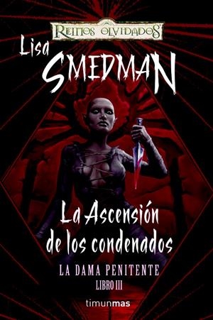 LA ASCENSION DE LOS CONDENADOS | 9788448038328 | LISA SMEDMAN