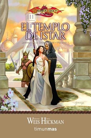 EL TEMPLO DE ISTAR - LEYENDAS DE DRAGONLANCE 1 | 9788448001162 | HICKMAN, WEIS