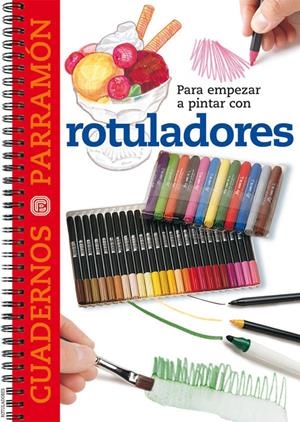 ROTULADORES, PARA EMPEZAR A PINTAR | 9788434224711 | AAVV