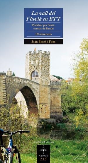LA VALL DEL FLUVIÀ EN BTT | 9788497917506 | JOAN BOSCH I FONT