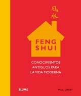 FENG SHUI : CONOCIMIENTOS ANTIGUOS PARA LA VIDA | 9788480767132 | DARBY, PAUL