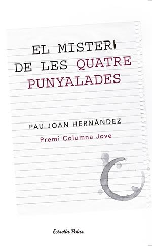 EL MISTERI DE LES QUATRE PUNYALADES | 9788499326146 | HERNÀNDEZ, PAU-JOAN