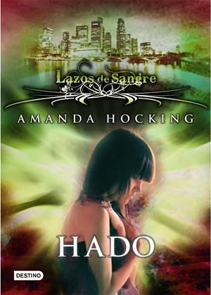 HADO. LAZOS DE SANBRE 2. | 9788408108771 | HOCKING, AMANDA