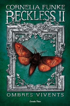 RECKLESS 2. OMBRES VIVENTS | 9788415697343 | FUNKE, CORNELIA CAROLINE (1958- )