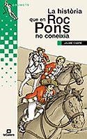 HISTORIA QUE EN ROC PONS NO CONEIXIA, LA | 9788424681388 | CABRE
