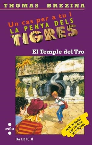 EL TEMPLE DEL TRO. PENYA TIGRES Nº1 | 9788482861951 | BREZINA, T.