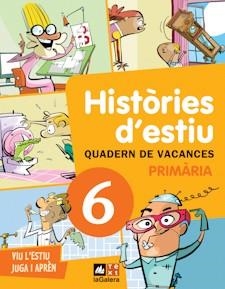 HISTÒRIES D'ESTIU. QUADERN VACANCES 6È PRIMARIA | 9788441219212 | CANYELLES, ANNA/VELARDE, PABLO
