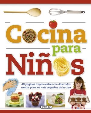 COCINA PARA NIÑOS | 9788490370254 | TODOLIBRO, EQUIPO