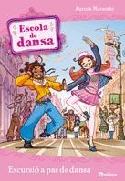 EXCURSIÓ A PAS DE DANSA | 9788424633936 | MARSOTTO, AURORA