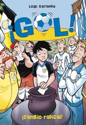 GOL 21. ¡CAMBIO RADICAL! | 9788415580591 | GARLANDO,LUIGI