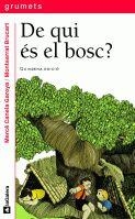 DE QUI ES EL BOSC? | 9788424681265 | CANELA GARAYOA