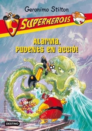 ALARMA, PUDENTS EN ACCIÓ! | 9788499329130 | GERONIMO STILTON