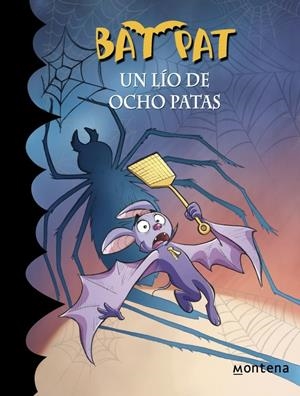UN LÍO DE OCHO PATAS. BAT PAT 26.  | 9788415580799 | PAVANELLO,ROBERTO
