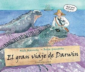 EL GRAN VIAJE DE DARWIN | 9788426139894 | MICK MANNING - BRITA GRANSTRÖM