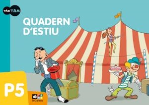 QUADERN ESTIU 5 ANYS. TAM TAM | 9788441219151 | SANCHO, NÚRIA