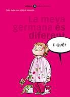 MEVA GERMANA ES DIFERENT. I QUE? | 9788424650551 | AA.VV.