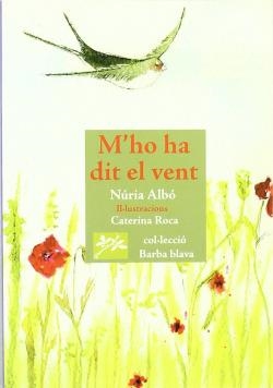 M'HO HA DIT EL VENT | 9788493659974 | ALBÓ, NÚRIA