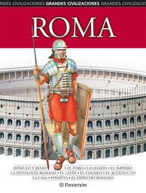 ROMA. GRANDES CIVILIZACIONES | 9788434226142 | BARGALLÓ, EVA/SOCÍAS, MARCEL