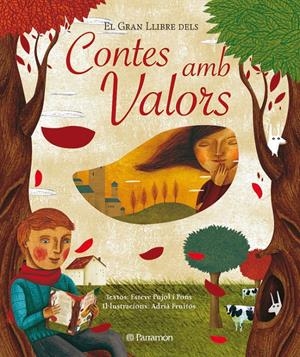 GRAN LLIBRE DEL CONTES DE VALORS, EL | 9788434233218 | ESTEVE PUJOL I PONS , ADRIA FRUITOS
