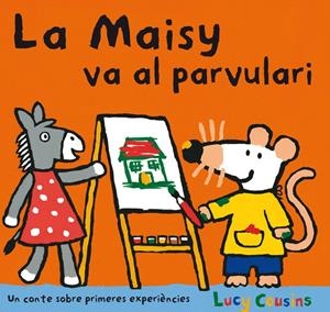 LA MAISY VA AL PARVULARI | 9788484882589 | COUSINS , LUCY