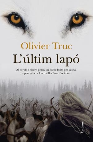 L'ÚLTIM LAPÓ | 9788466417259 | TRUC, OLIVIER