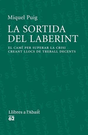 LA SORTIDA DEL LABERINT | 9788429771565 | PUIG RAPOSO, MIQUEL 